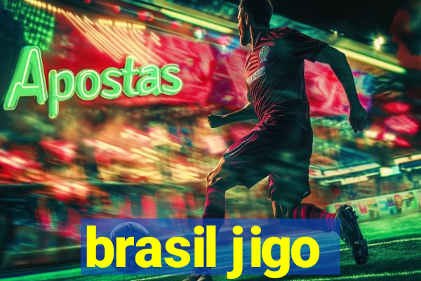 brasil jigo