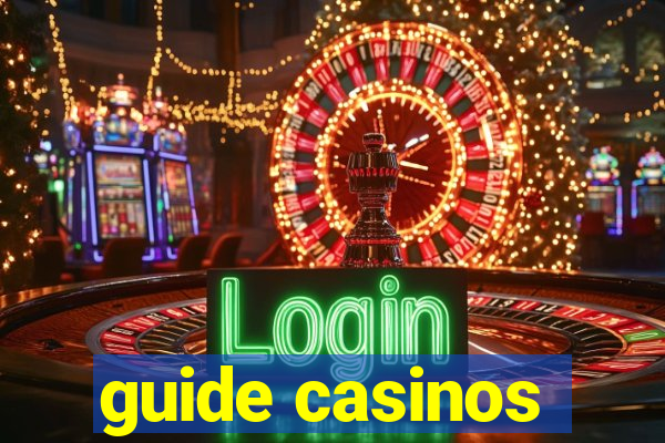 guide casinos