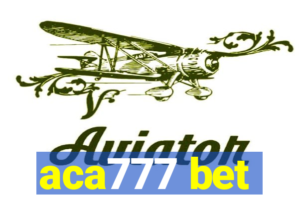 aca777 bet