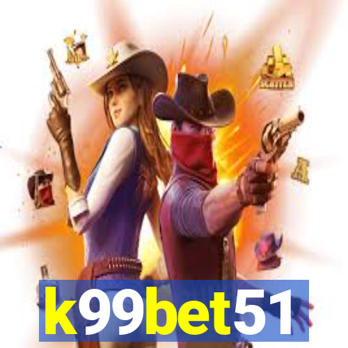 k99bet51