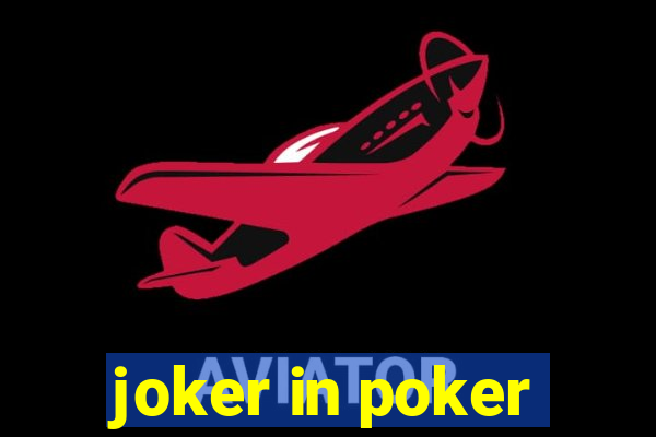 joker in poker