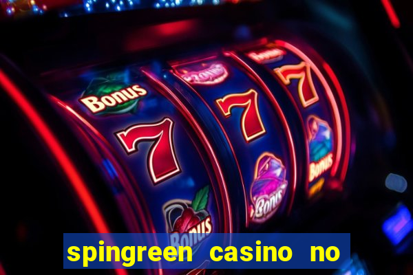 spingreen casino no deposit bonus