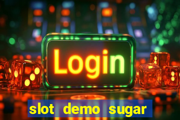 slot demo sugar rush 1000