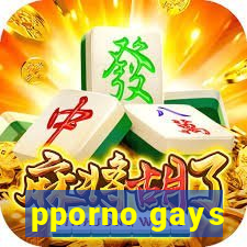 pporno gays