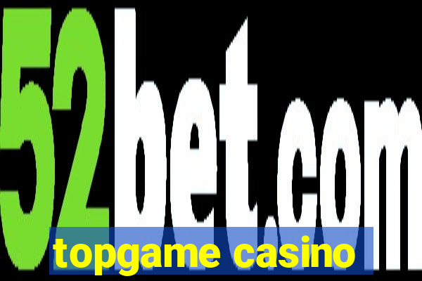 topgame casino