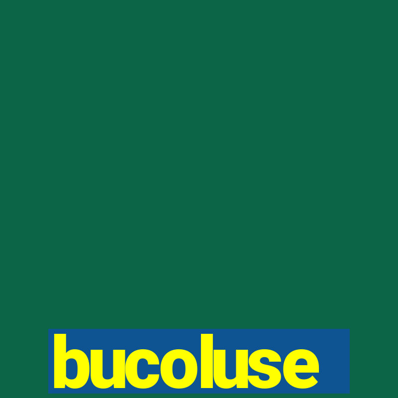 bucoluse