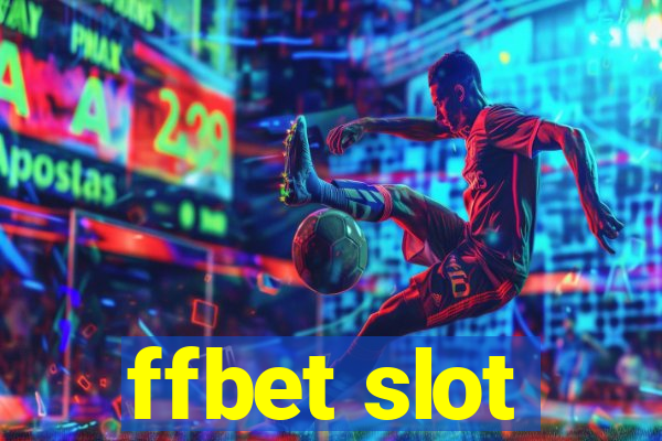 ffbet slot