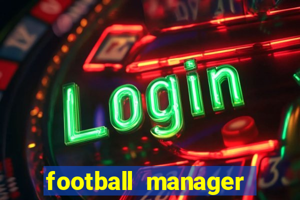 football manager 2023 cracked