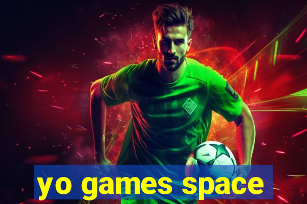 yo games space