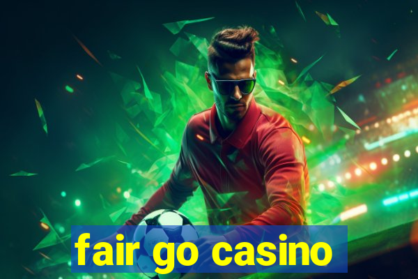 fair go casino