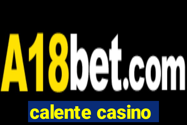 calente casino