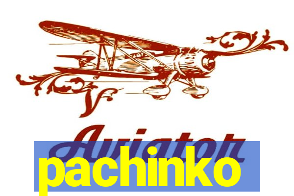 pachinko