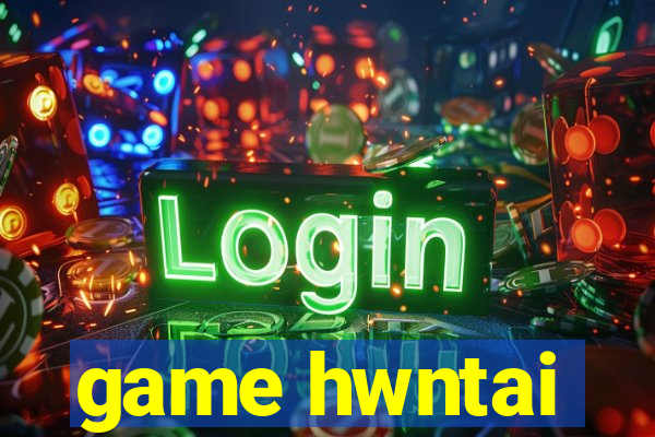 game hwntai