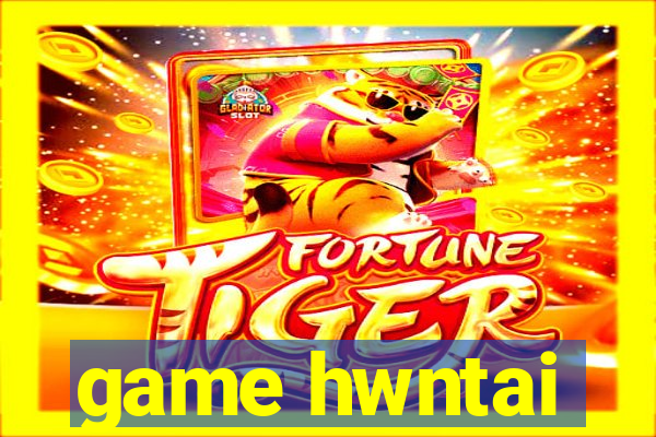 game hwntai