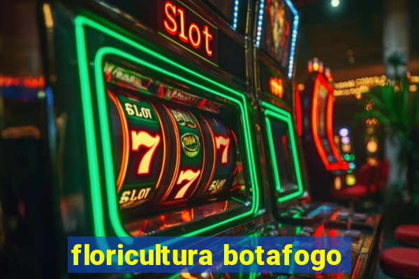 floricultura botafogo