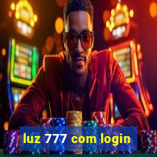 luz 777 com login