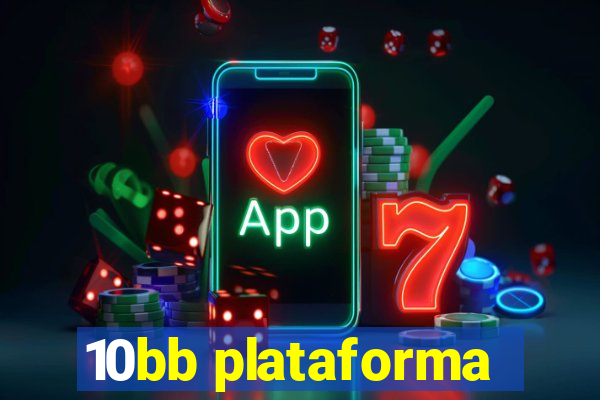 10bb plataforma