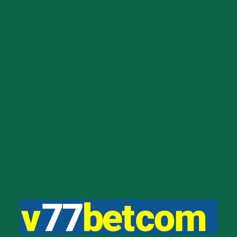 v77betcom