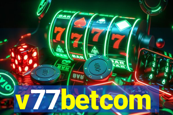 v77betcom