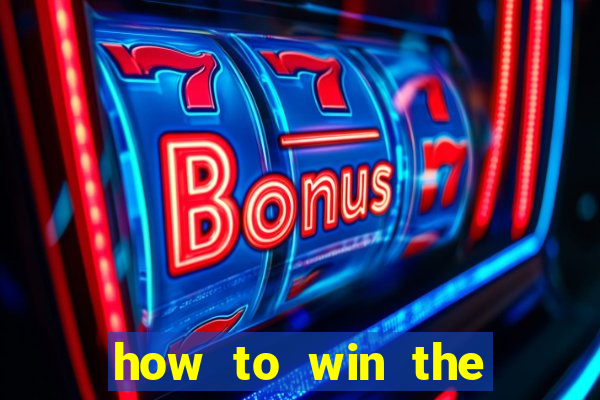 how to win the slot machine