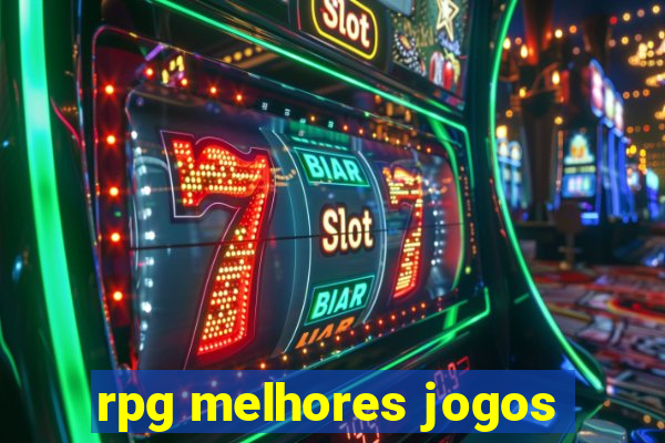 rpg melhores jogos