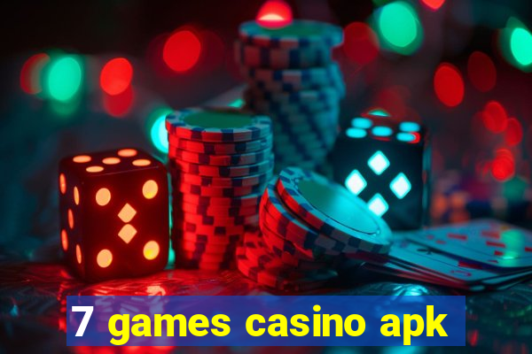 7 games casino apk