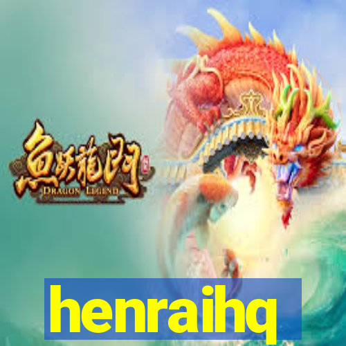 henraihq