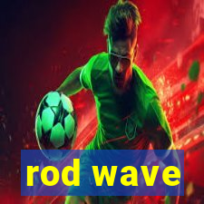 rod wave