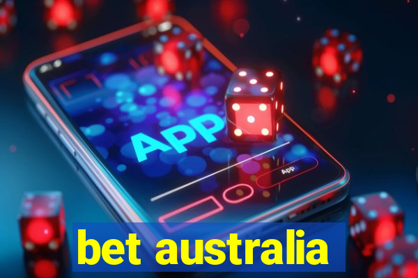 bet australia