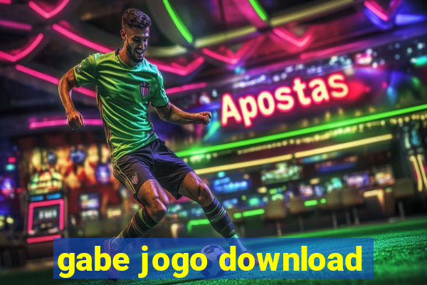 gabe jogo download