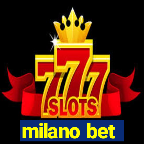 milano bet