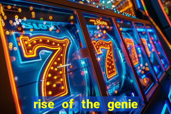 rise of the genie slot free play