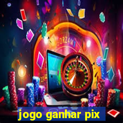 jogo ganhar pix