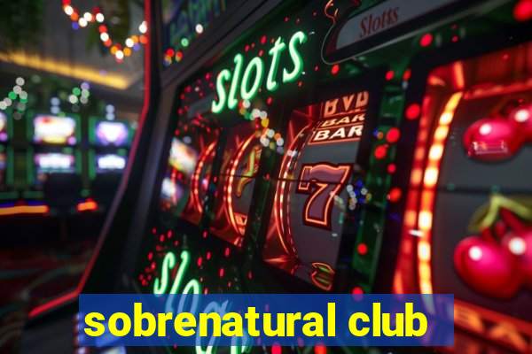 sobrenatural club