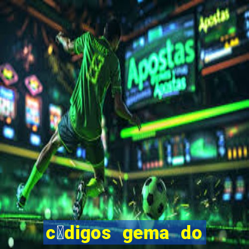 c贸digos gema do destino 2024