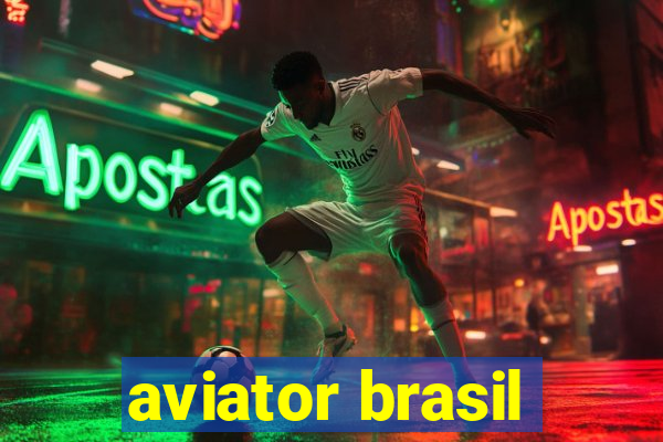 aviator brasil