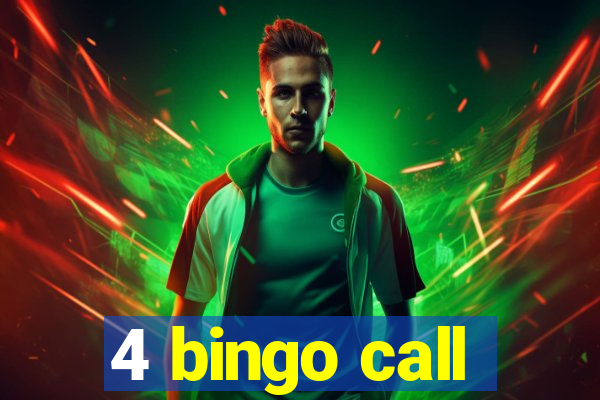 4 bingo call