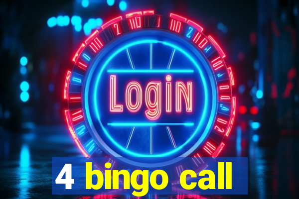 4 bingo call