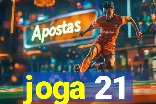 joga 21