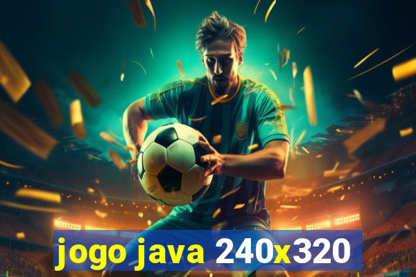 jogo java 240x320