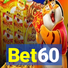 Bet60