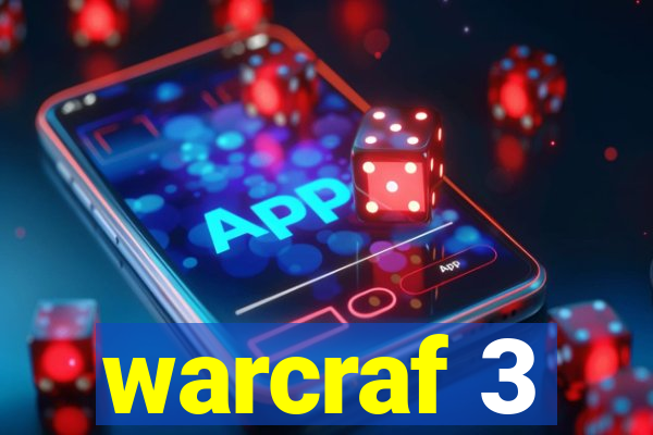 warcraf 3