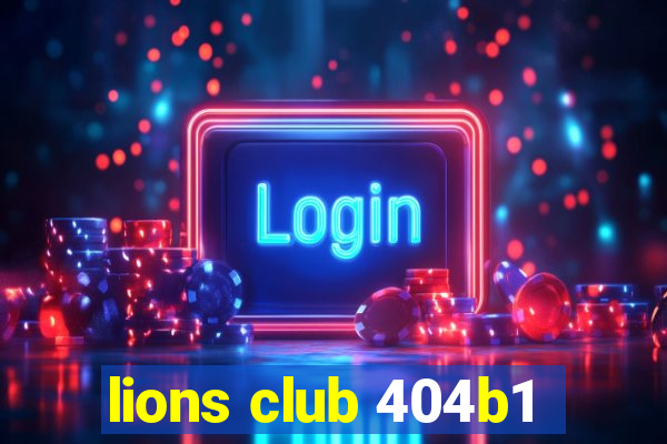 lions club 404b1