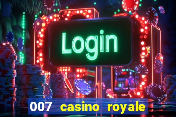 007 casino royale legendado em ingles