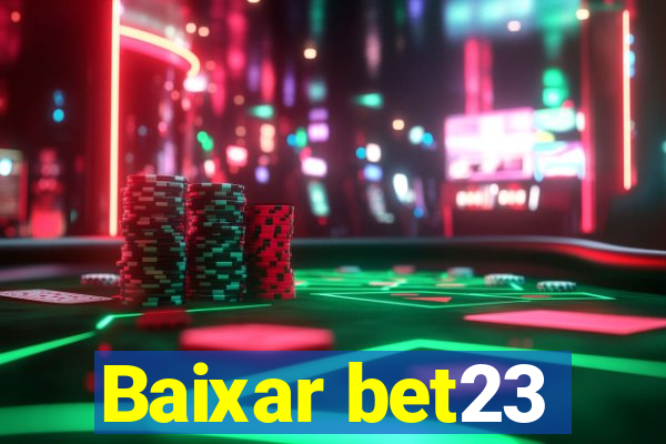 Baixar bet23