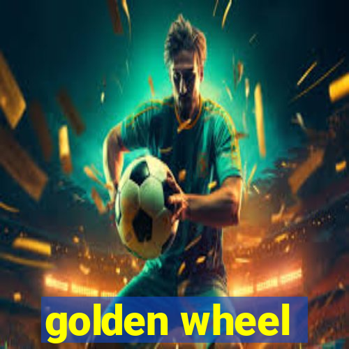 golden wheel