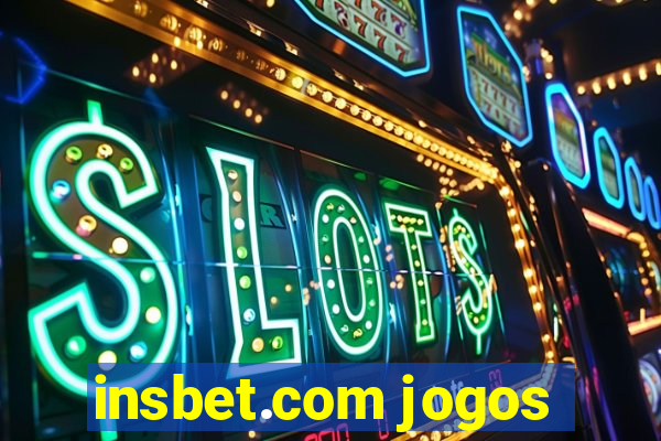 insbet.com jogos