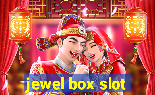 jewel box slot