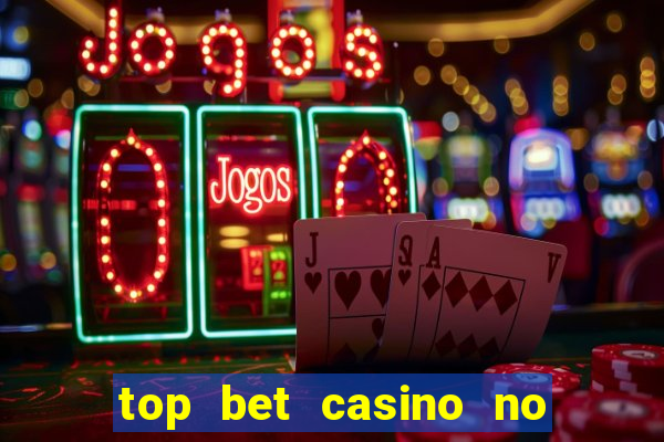 top bet casino no deposit bonus