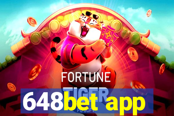 648bet app